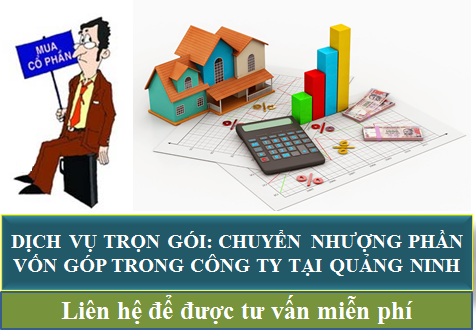 Dịch vụ chuyển nhượng trong công ty tại Quảng Ninh