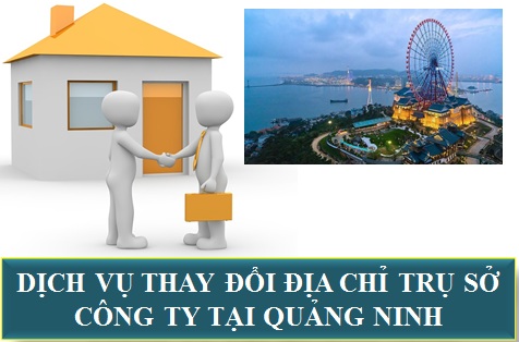 Dịch vụ chuyển trụ sở công ty tại Quảng Ninh
