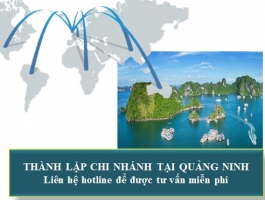 Thành Lập Chi Nhánh Công Ty Tại Quảng Ninh