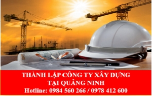 Thành lập công ty xây dựng tại Quảng Ninh