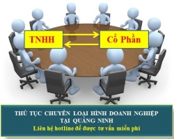 Thủ Tục Chuyển Loại Hình Doanh Nghiệp Tại Quảng Ninh